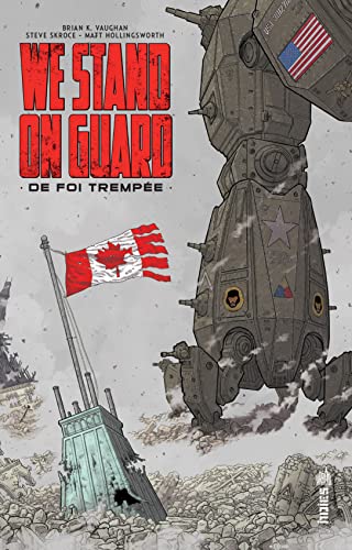 WE STAND ON GUARD - Tome 0: De foi trempée von URBAN COMICS