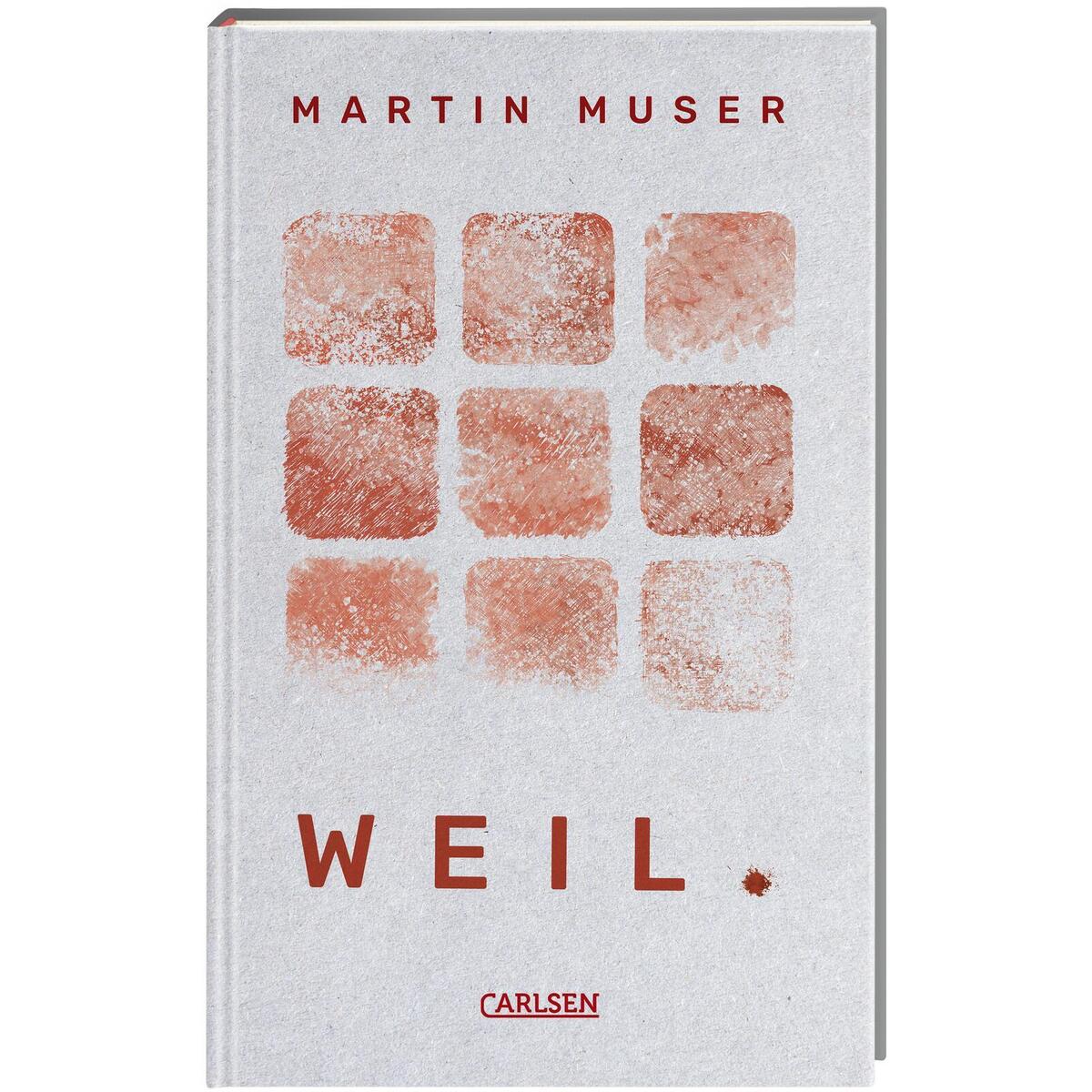 WEIL. WEIL. von Carlsen Verlag GmbH