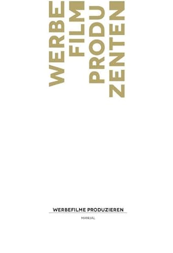 WERBEFILME PRODUZIEREN von New Business Verlag GmbH
