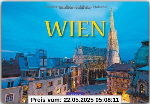 WIEN - Ein Panorama-Bildband mit 240 Bildern - FLECHSIG