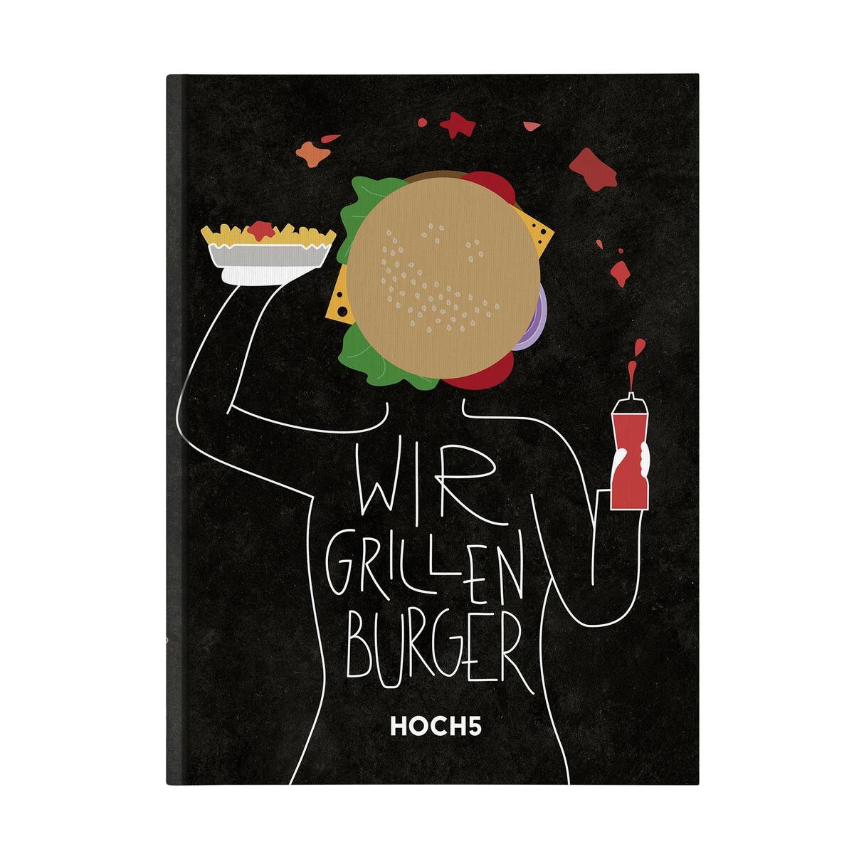 WIR GRILLEN BURGER von HOCH5 Verlags GmbH