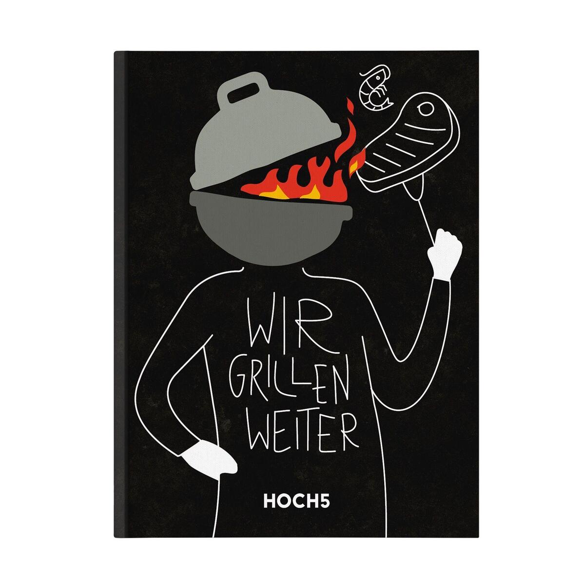 WIR GRILLEN WEITER WIR GRILLEN WEITER von HOCH5 Verlags GmbH
