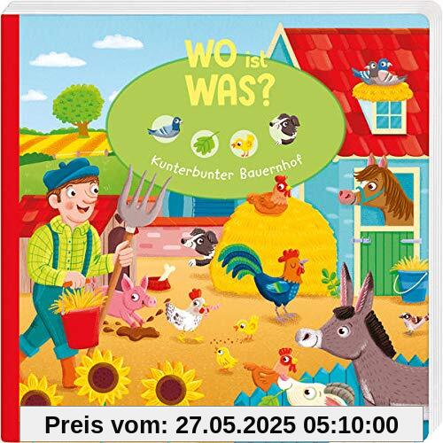 WO ist WAS? Kunterbunter Bauernhof: Pappebuch für Kinder ab 18 Monaten (Bilderbuch ab 18 Monate)