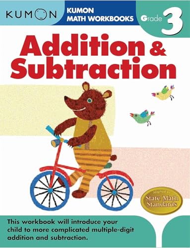 Grade 3 Addition & Subtraction (Kumon Math Workbooks)