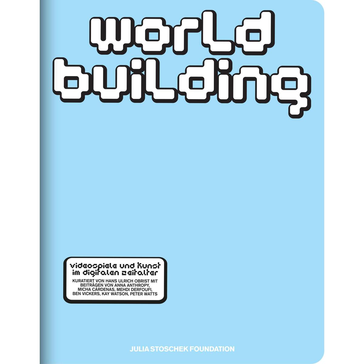 WORLDBUILDING von Hatje Cantz Verlag GmbH