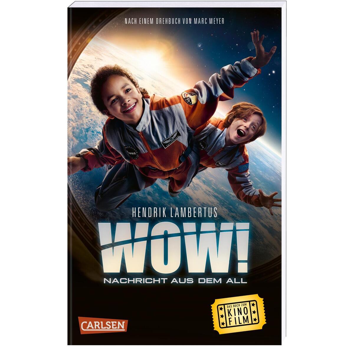 WOW! Nachricht aus dem All (Das Buch zum Film) von Carlsen Verlag GmbH