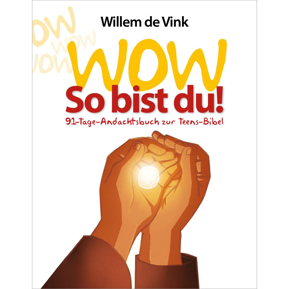 WOW So bist du! von Grace today Verlag