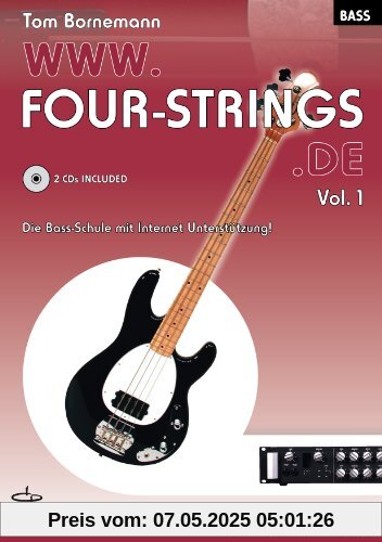 WWW.FOUR-STRINGS.DE - Vol. 1: Die Bass-Schule mit Internet-Unterstützung (inkl. 2 Audio-CDs)