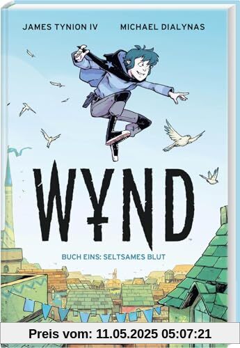 WYND 1: Seltsames Blut: Fantasy-Bestseller aus den USA für Teenager (1)