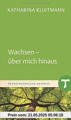 Wachsen - über mich hinaus