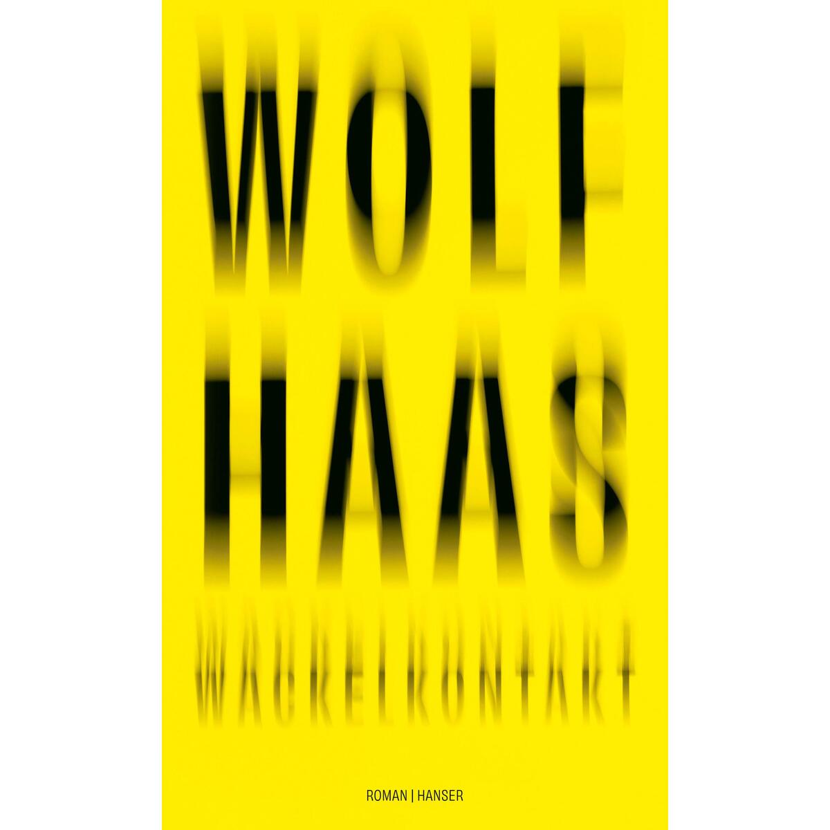 Wackelkontakt Wackelkontakt von Carl Hanser Verlag