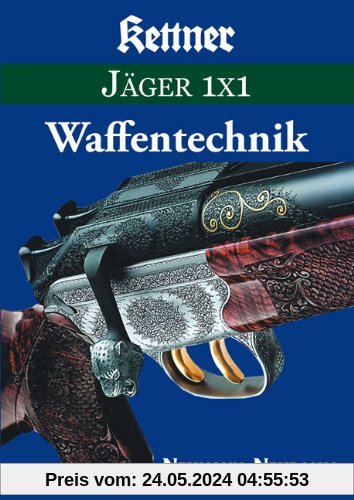 Waffentechnik: Jäger 1x1