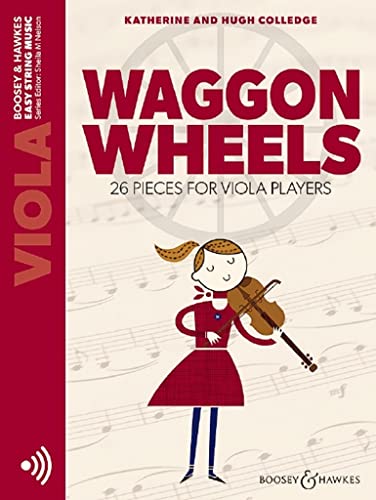 Waggon Wheels: 26 pieces for viola players. Viola. (Easy String Music) von HAL LEONARD