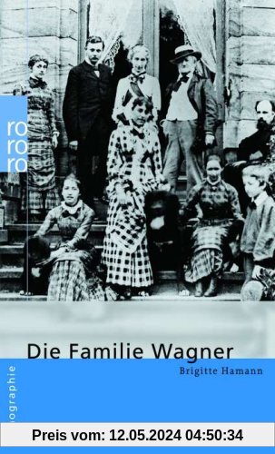 Wagner, Die Familie