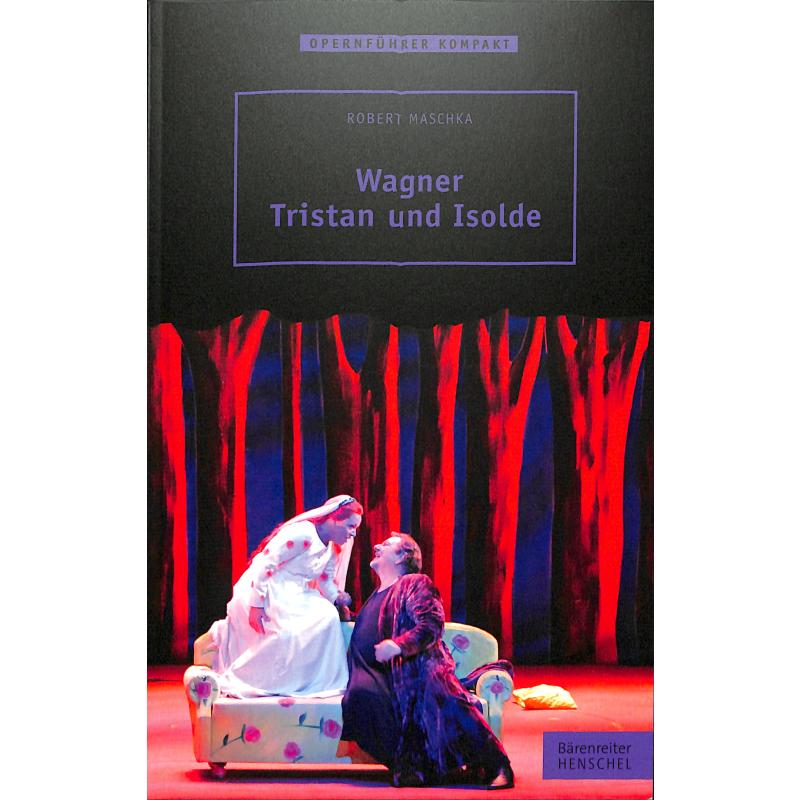 Wagner - Tristan und Isolde