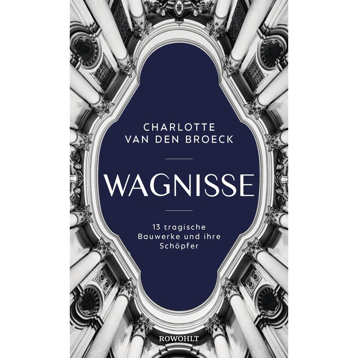 Wagnisse von Rowohlt Verlag GmbH