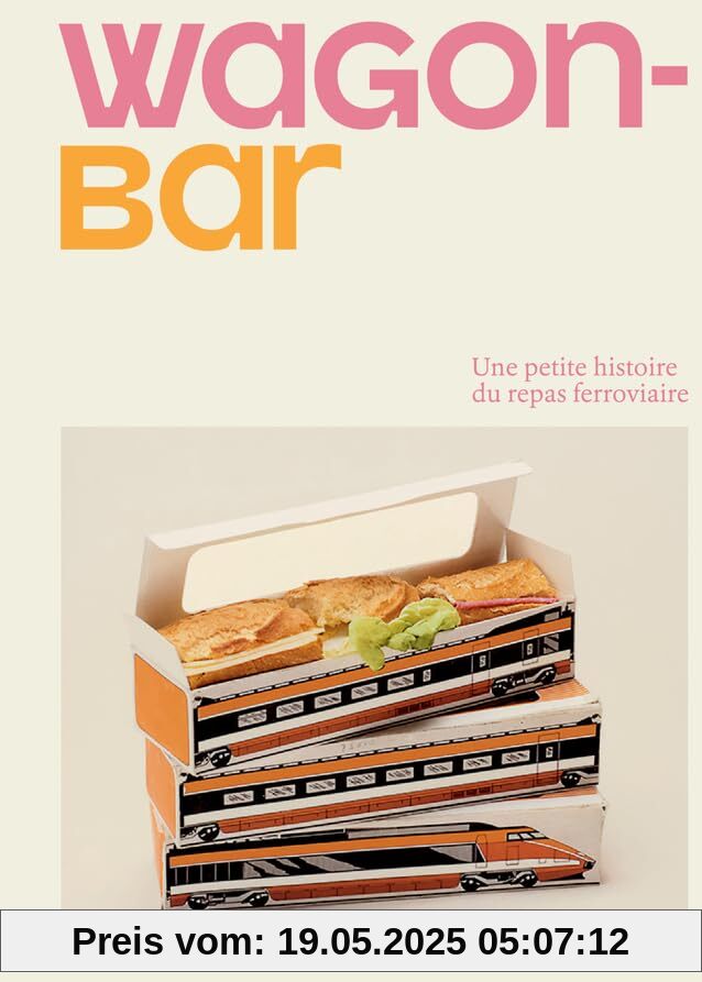 Wagon-bar, une petite histoire du repas ferroviaire