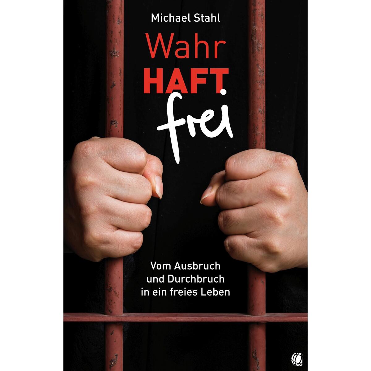 WahrHAFT frei von GloryWorld-Medien
