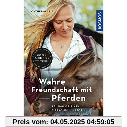 Wahre Freundschaft mit Pferden: Erlebnisse einer Tierkommunikatorin