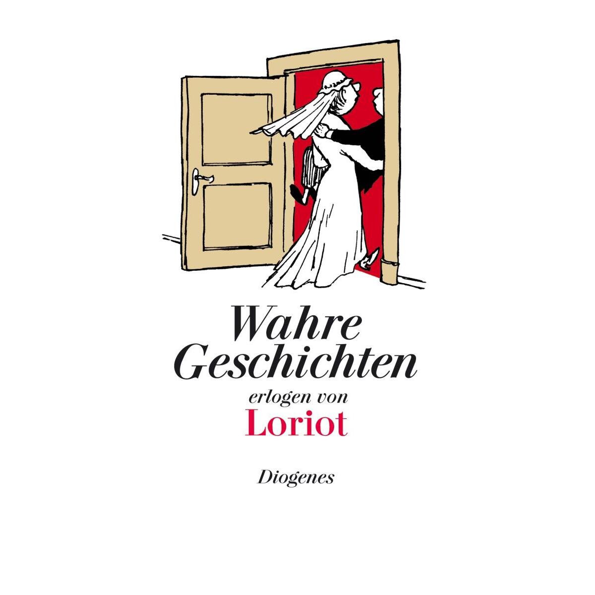 Wahre Geschichten von Diogenes Verlag AG