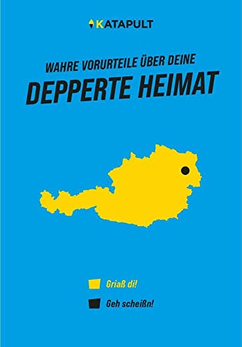 Wahre Vorurteile über deine depperte Heimat von KATAPULT Verlag
