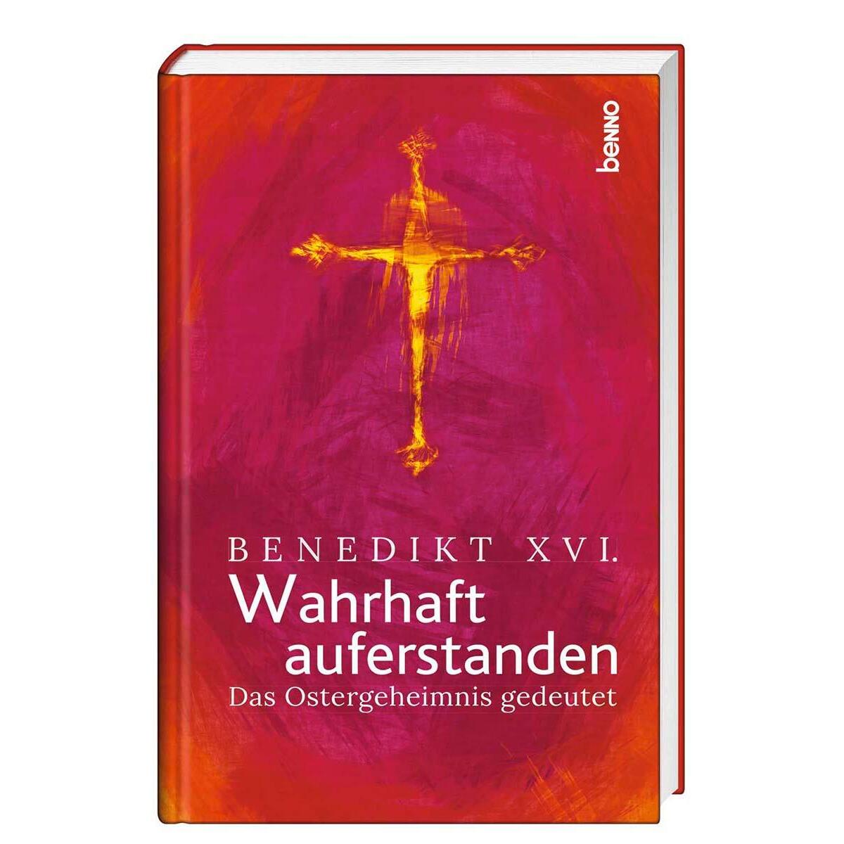 Wahrhaft auferstanden von St. Benno Verlag