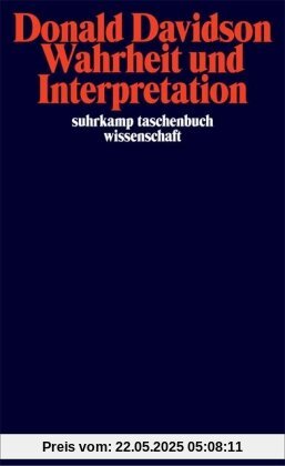 Wahrheit und Interpretation (suhrkamp taschenbuch wissenschaft)