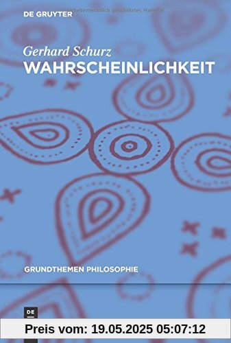 Wahrscheinlichkeit (Grundthemen Philosophie)