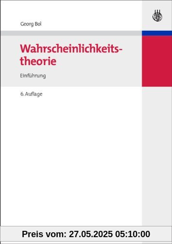 Wahrscheinlichkeitstheorie: Einführung Wahrscheinlichkeitstheorie: Einführung