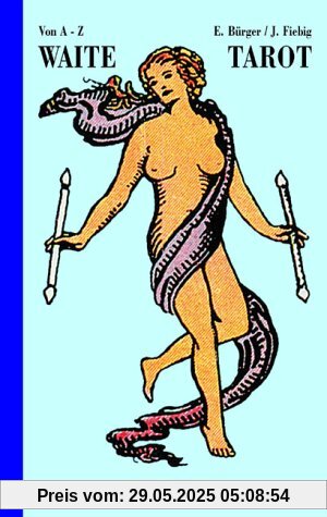 Waite Tarot von A-Z