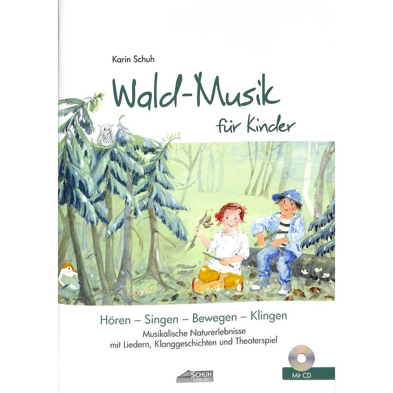 Wald Musik fuer Kinder