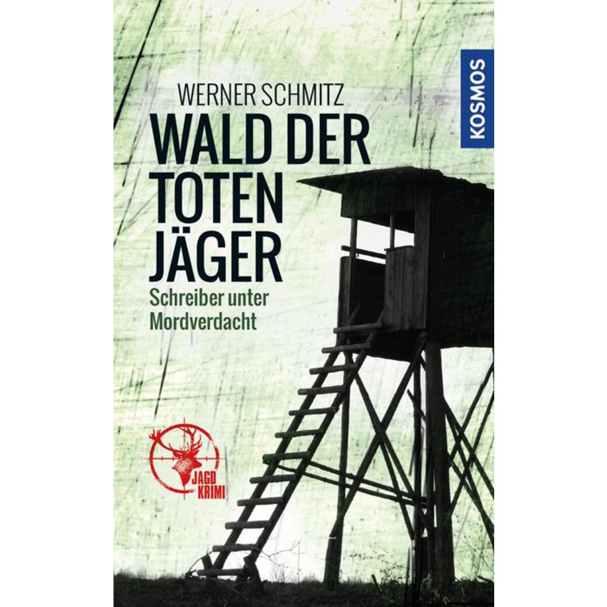 Wald der toten Jäger von Franckh-Kosmos