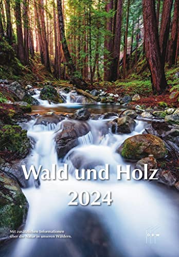 Wald und Holz 2024 von DRW-Verlag
