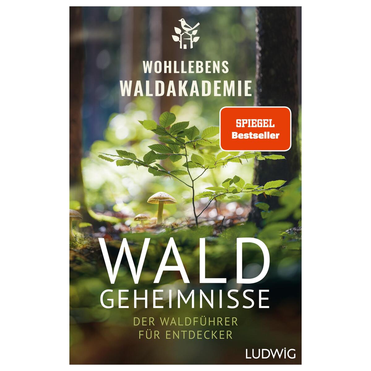 Waldgeheimnisse von Ludwig Verlag
