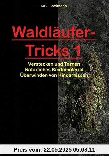 Waldläufer-Tricks 1