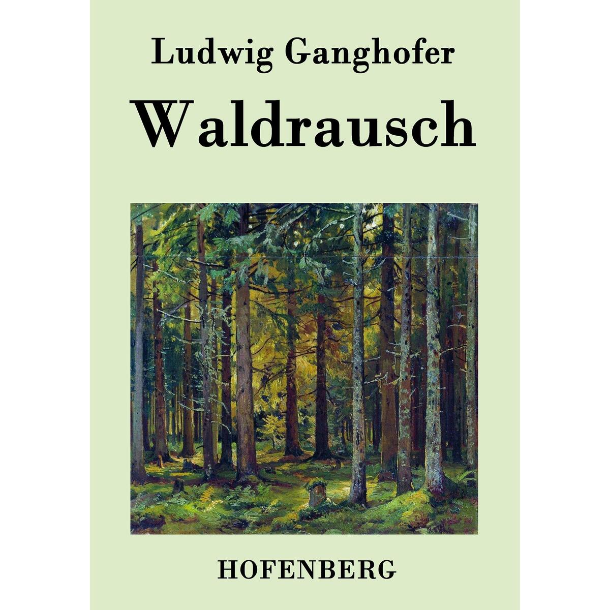 Waldrausch von Hofenberg