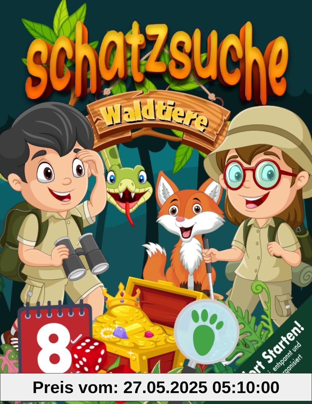 Waldtiere Schatzsuche Kindergeburtstag ab 8 Jahre: Kreativ geplante Schatzsuche in geheimer Mission mit Spurensuche - Findet den großen Schatz. Sofort Starklar! (Bravo Schatzsuche)