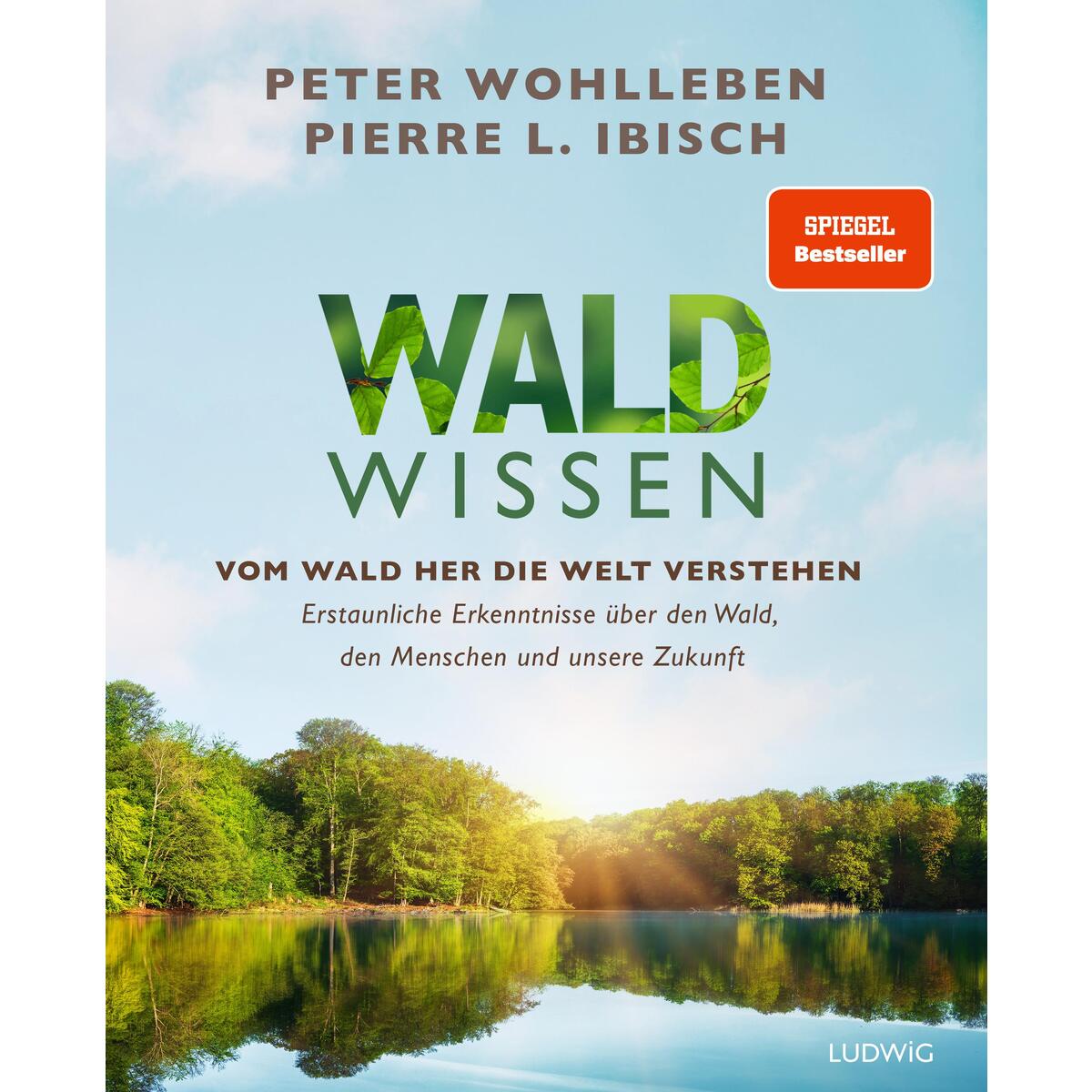 Waldwissen Waldwissen von Ludwig Verlag
