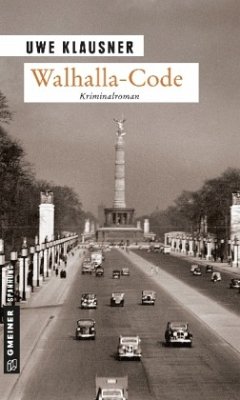 Walhalla-Code / Tom Sydows erster Fall von Gmeiner-Verlag
