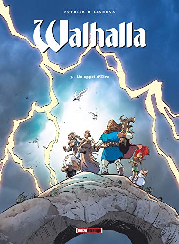 Walhalla - Tome 03: Un appel d'Eire von GLÉNAT BD