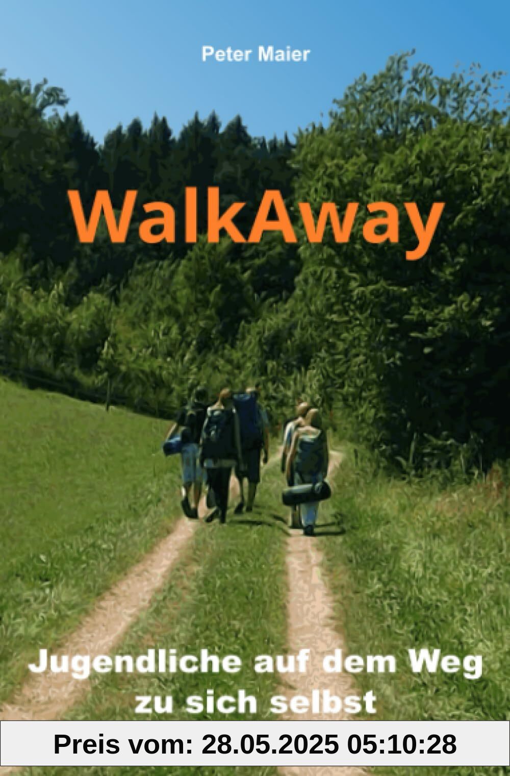 WalkAway - Jugendliche auf dem Weg zu sich selbst