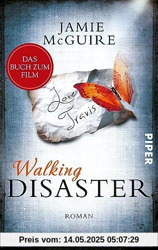 Walking Disaster (Beautiful 2): Roman | Mitreißend, aufwühlend und unendlich prickelnd – die Geschichte von Travis und Abby aus „Beautiful Disaster geht weiter