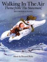 Walking In The Air (The Snowman) Recorder/Piano