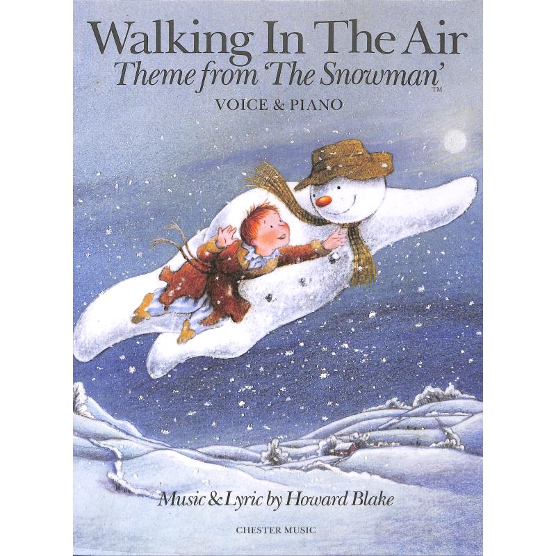 Walking in the air (aus The snowman)