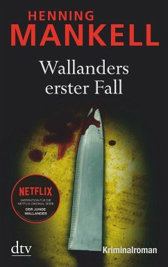 Wallanders erster Fall / Kurt Wallander Bd.1 von DTV