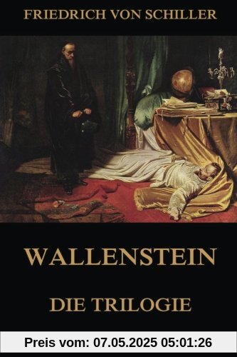 Wallenstein - Die Trilogie