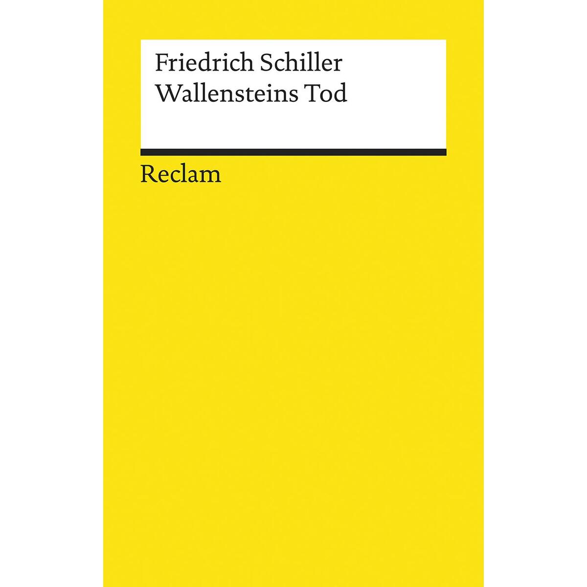 Wallensteins Tod Wallensteins Tod von Reclam Philipp Jun.