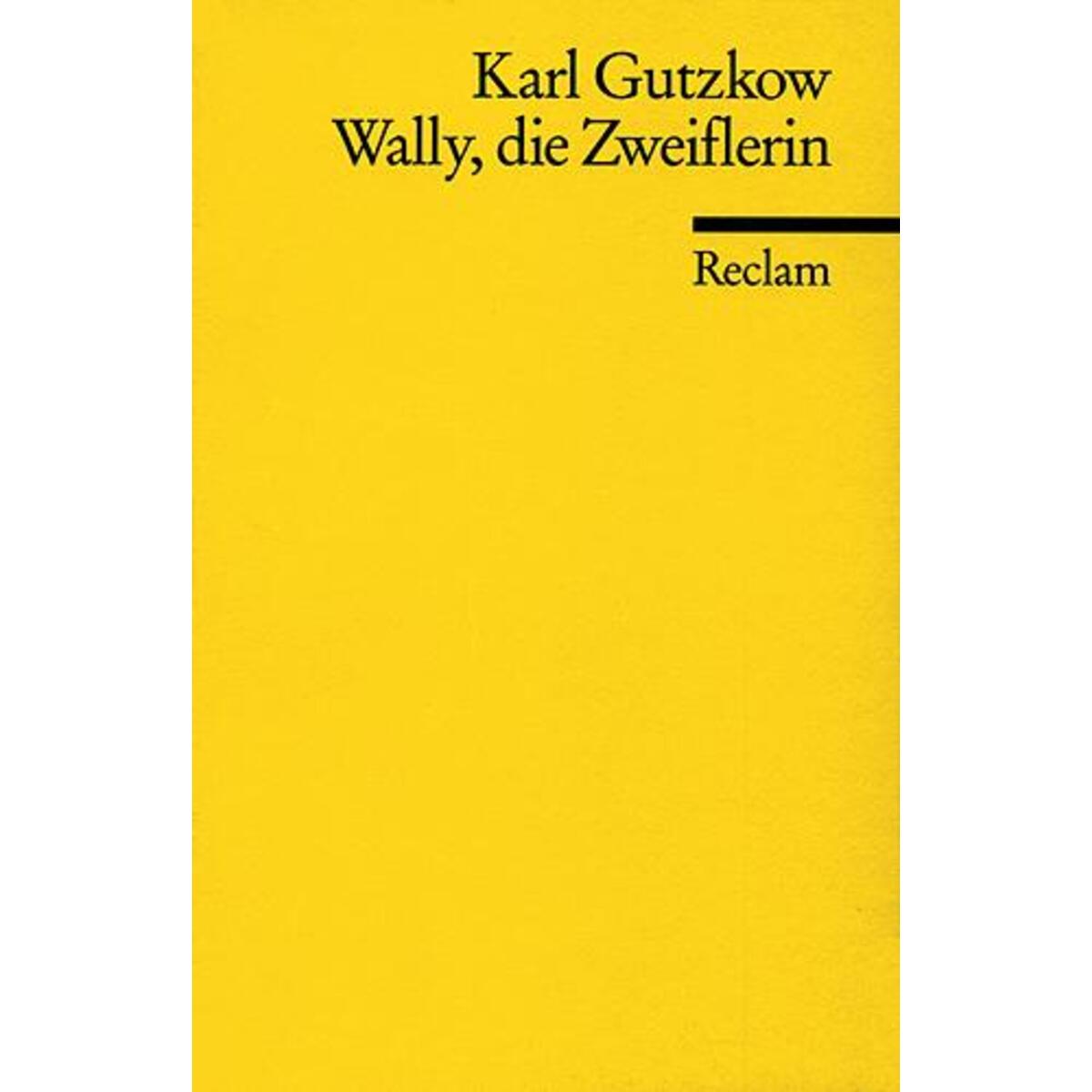 Wally, die Zweiflerin Wally, die Zweiflerin von Reclam Philipp Jun.