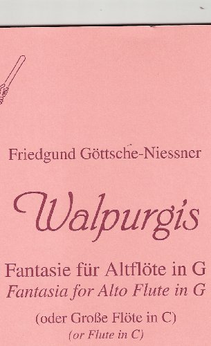 Walpurgis: Fantasie. Altflöte in G oder große Flöte in C. von Musikverlag Zimmermann [Zimmermann