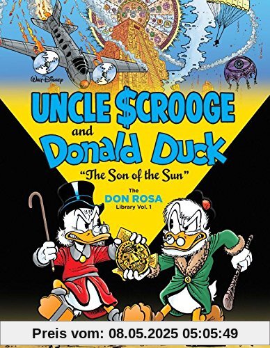 Walt Disney Uncle Scrooge and Donald Duck: The Son of the Sun (Don Rosa Library)
